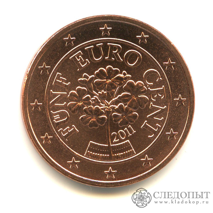 Монета 40 лет. Австрия 2 цента 2011. 5 Центов Австрия. Австрия 1 цент 2014. 5 Центов 2014 года.